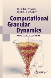 Computational Granular Dynamics : Models and Algorithms