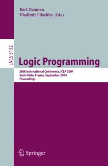 Logic Programming : 20th International Conference, ICLP 2004, Saint-Malo, France, September 6-10, 2004, Proceedings