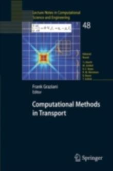 Computational Methods in Transport : Granlibakken 2004