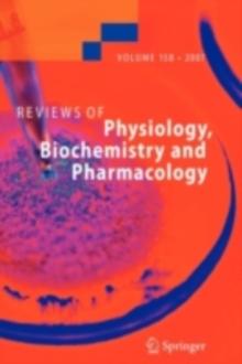 Reviews of Physiology, Biochemistry and Pharmacology 155