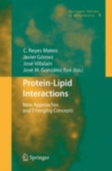 Protein-Lipid Interactions : New Approaches and Emerging Concepts