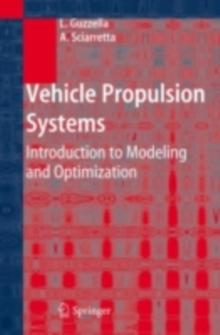 Vehicle Propulsion Systems : Introduction to Modeling and Optimization