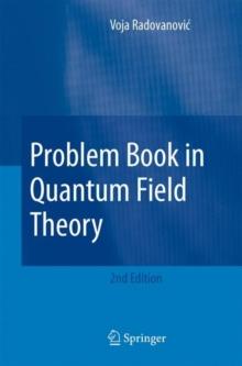 Problem Book in Quantum Field Theory