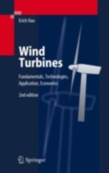 Wind Turbines : Fundamentals, Technologies, Application, Economics