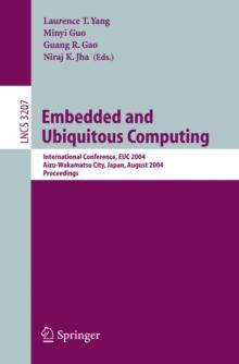 Embedded and Ubiquitous Computing : International Conference EUC 2004, Aizu-Wakamatsu City, Japan, August 25-27, 2004, Proceedings