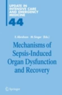 Mechanisms of Sepsis-Induced Organ Dysfunction and Recovery