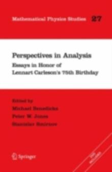 Perspectives in Analysis : Essays in Honor of Lennart Carleson's 75th Birthday