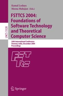 FSTTCS 2004: Foundations of Software Technology and Theoretical Computer Science : 24th International Conference, Chennai, India, December 16-18, 2004, Proceedings