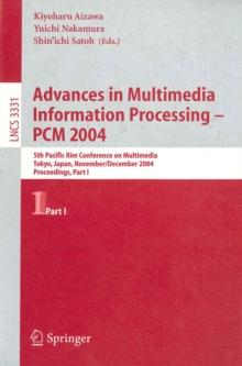 Advances in Multimedia Information Processing - PCM 2004 : 5th Pacific Rim Conference on Multimedia, Tokyo, Japan, November 30 - December 3, 2004, Proceedings, Part I