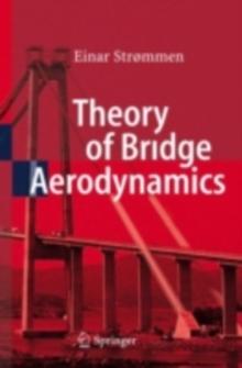 Theory of Bridge Aerodynamics