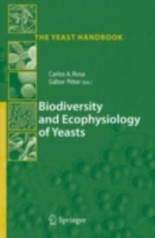 Biodiversity and Ecophysiology of Yeasts