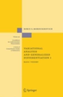 Variational Analysis and Generalized Differentiation I : Basic Theory