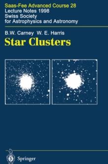 Star Clusters : Saas-Fee Advanced Course 28. Lecture Notes 1998 Swiss Society for Astrophysics and Astronomy