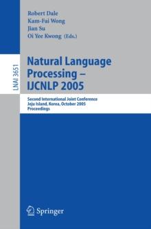 Natural Language Processing - IJCNLP 2005 : Second International Joint Conference, Jeju Island, Korea, October 11-13, 2005, Proceedings