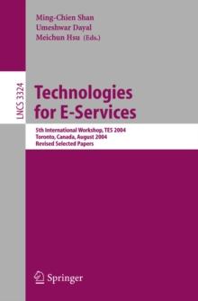 Technologies for E-Services : 5th International Workshop, TES 2004, Toronto, Canada, August 29-30, 2004, Revised Selected Papers