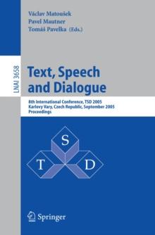 Text, Speech and Dialogue : 8th International Conference, TSD 2005, Karlovy Vary, Czech Republic, September 12-15, 2005, Proceedings