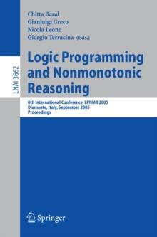 Logic Programming and Nonmonotonic Reasoning : 8th International Conference, LPNMR 2005, Diamante, Italy, September 5-8, 2005, Proceedings