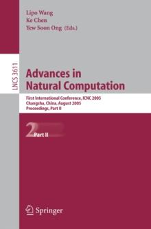 Advances in Natural Computation : First International Conference, ICNC 2005, Changsha, China, August 27-29, 2005, Proceedings, Part II