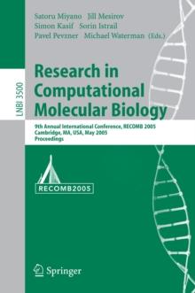 Research in Computational Molecular Biology : 9th Annual International Conference, RECOMB 2005, Cambridge, MA, USA, May 14-18, 2005, Proceedings