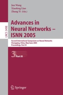 Advances in Neural Networks - ISNN 2005 : Second International Symposium on Neural Networks, Chongqing, China, May 30 - June 1, 2005, Proceedings, Part III