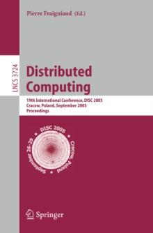 Distributed Computing : 19th International Conference, DISC 2005, Cracow, Poland, September 26-29, 2005, Proceedings