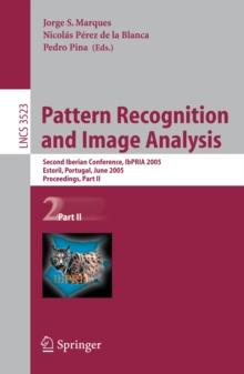 Pattern Recognition and Image Analysis : Second Iberian Conference, IbPRIA 2005, Estoril, Portugal, June 7-9, 2005, Proceeding, Part II