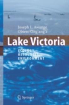 Lake Victoria : Ecology, Resources, Environment