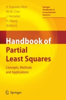 Handbook of Partial Least Squares : Concepts, Methods and Applications