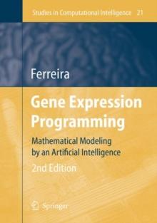 Gene Expression Programming : Mathematical Modeling by an Artificial Intelligence