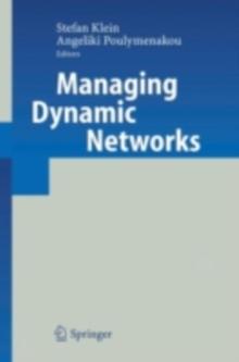 Managing Dynamic Networks : Organizational Perspectives of Technology Enabled Inter-firm Collaboration