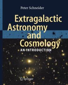 Extragalactic Astronomy and Cosmology : An Introduction