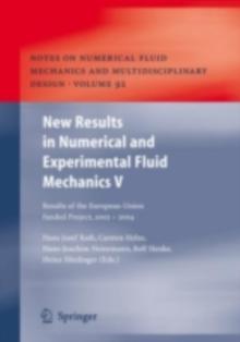 New Results in Numerical and Experimental Fluid Mechanics V : Contributions to the 14th STAB/DGLR Symposium Bremen, Germany 2004