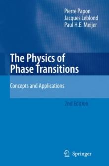 The Physics of Phase Transitions : Concepts and Applications