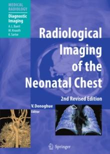 Radiological Imaging of the Neonatal Chest