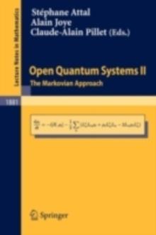 Open Quantum Systems II : The Markovian Approach