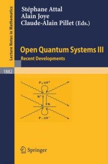 Open Quantum Systems III : Recent Developments