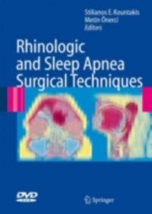 Rhinologic and Sleep Apnea Surgical Techniques