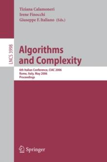 Algorithms and Complexity : 6th Italian Conference, CIAC 2006, Rome, Italy, May 29-31, 2006, Proceedings