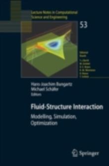 Fluid-Structure Interaction : Modelling, Simulation, Optimisation