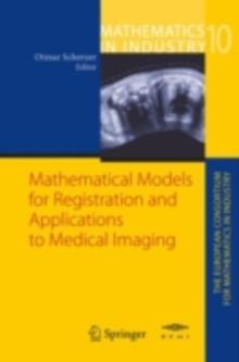 Mathematical Models for Registration and Applications to Medical Imaging