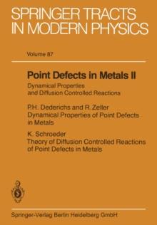 Point Defects in Metals II : Dynamical Properties and Diffusion Controlled Reactions