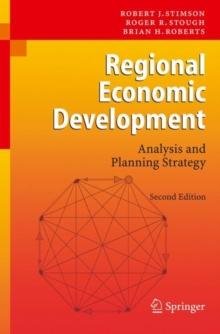 Regional Economic Development : Analysis and Planning Strategy