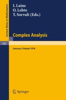 Complex Analysis. Joensuu 1978 : Proceedings of the Colloquium on Complex Analysis, Joensuu, Finland, August 24-27, 1978