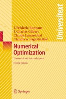 Numerical Optimization : Theoretical and Practical Aspects