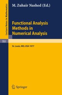 Functional Analysis Methods in Numerical Analysis : Special Session, American Mathematical Society, St. Louis, Missouri, 1977