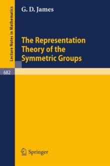 The Representation Theory of the Symmetric Groups