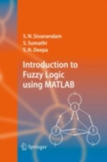 Introduction to Fuzzy Logic using MATLAB