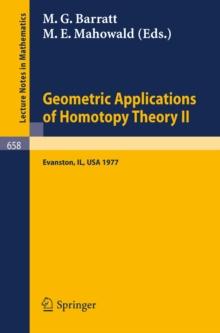 Geometric Applications of Homotopy Theory II : Proceedings, Evanston, March 21 - 26, 1977