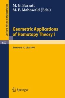 Geometric Applications of Homotopy Theory I : Proceedings, Evanston, March 21 - 26, 1977