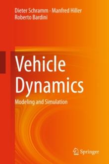 Vehicle Dynamics : Modeling and Simulation